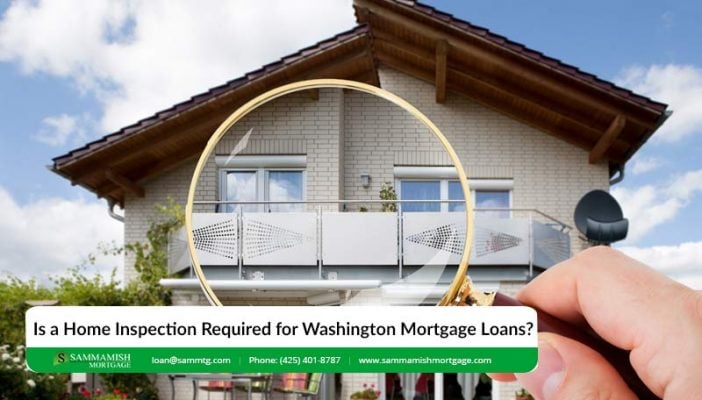Are Home Inspections Required In Washington State?
