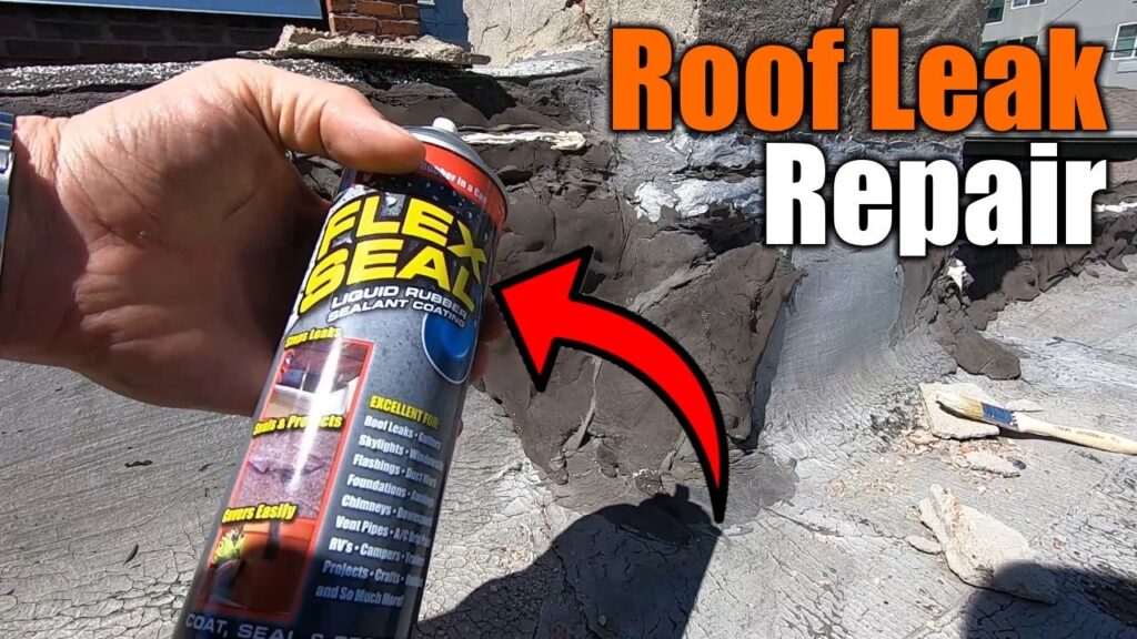 Can You Use Flex Seal To Fix A Roof Leak?