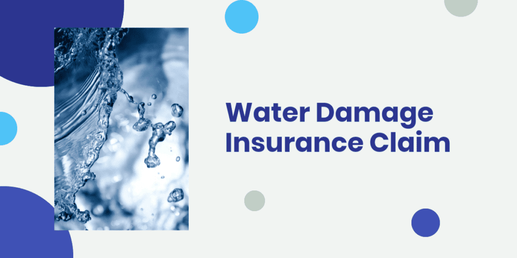 Confused About Home Insurance Claim Involving Water